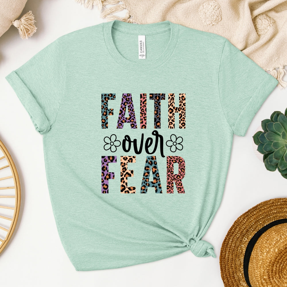 Faith Over Fear Print Women's T-Shirt