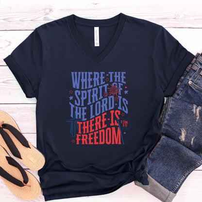 Where The Spirit Of The Lord Is There Is Freedom Women's V-Neck Shirt