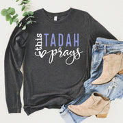 This Tadah Prays Long Sleeve Shirt