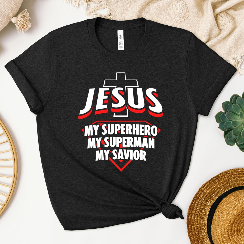 Jesus My Superhero Women's T-Shirt