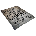 "I Can Do All Things Through Christ" Premium Fleece Blanket