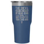 "THEN I SAID AMEN" Tumbler