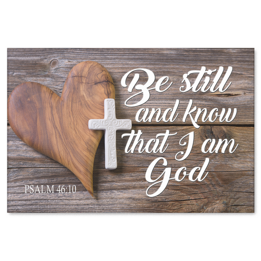"Be Still And Know That I Am God" Premium Canvas