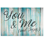 "You & Me (and Jesus)" Premium Printed Canvas