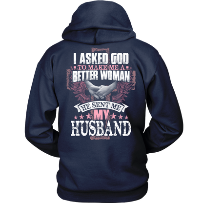 "I Asked God - Sent me My Husband" Hoodie