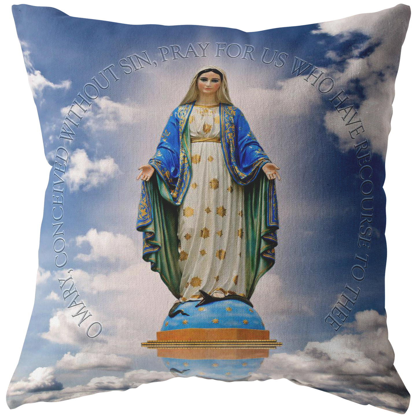 "Pray for Us" Mary Pillow