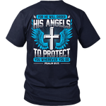"HE WILL ORDER HIS ANGELS" SHIRTS