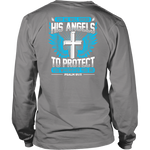 "HE WILL ORDER HIS ANGELS" SHIRTS