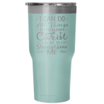 Philippians 4:13 30OZ TUMBLER