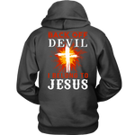 "Back Off Devil - I Belong To Jesus" Hoodie